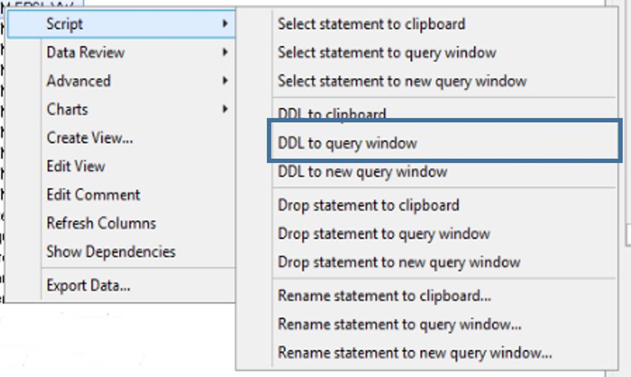 Create DDL to Query Window