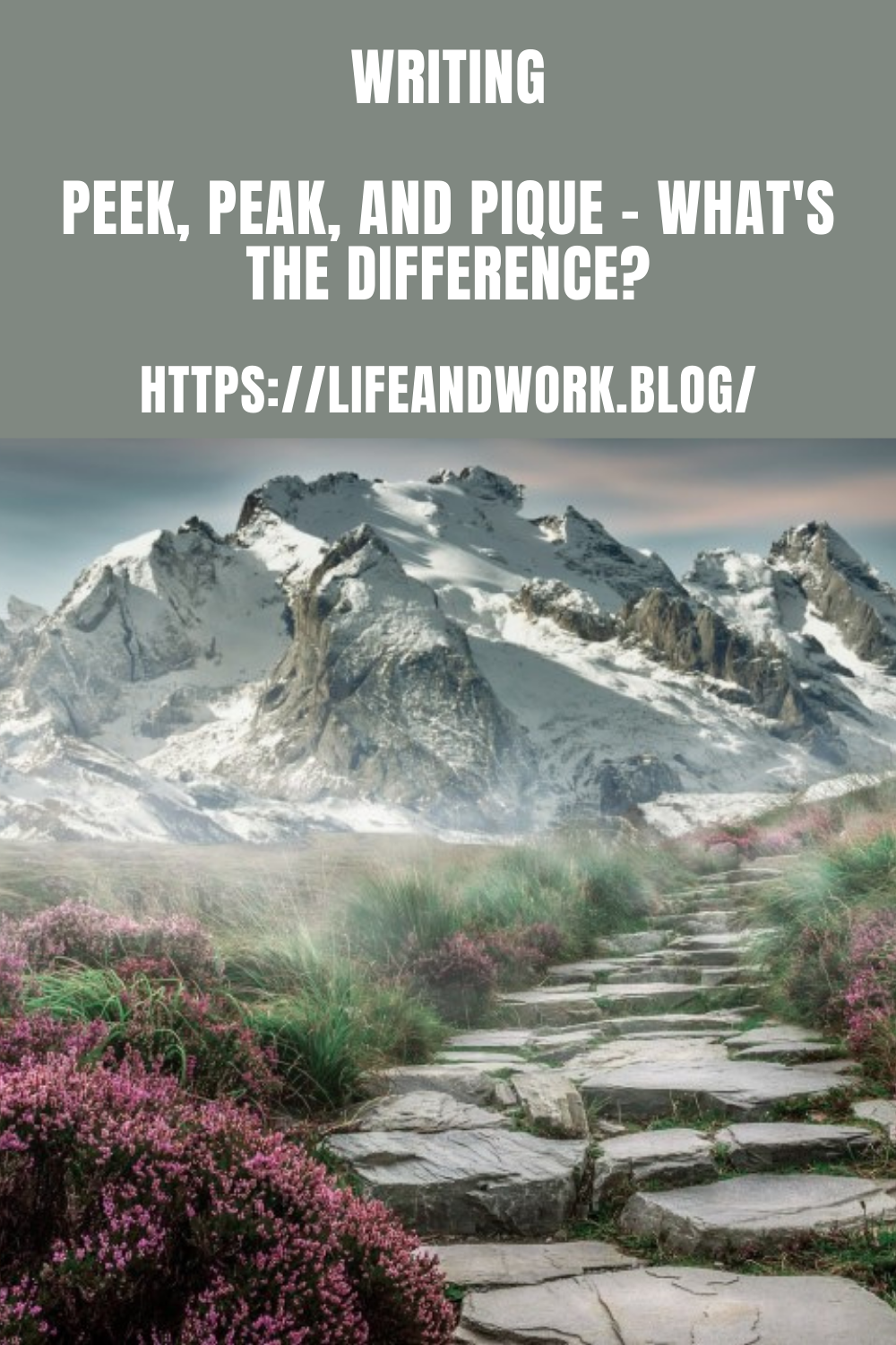 Peek Peak And Pique What S The Difference