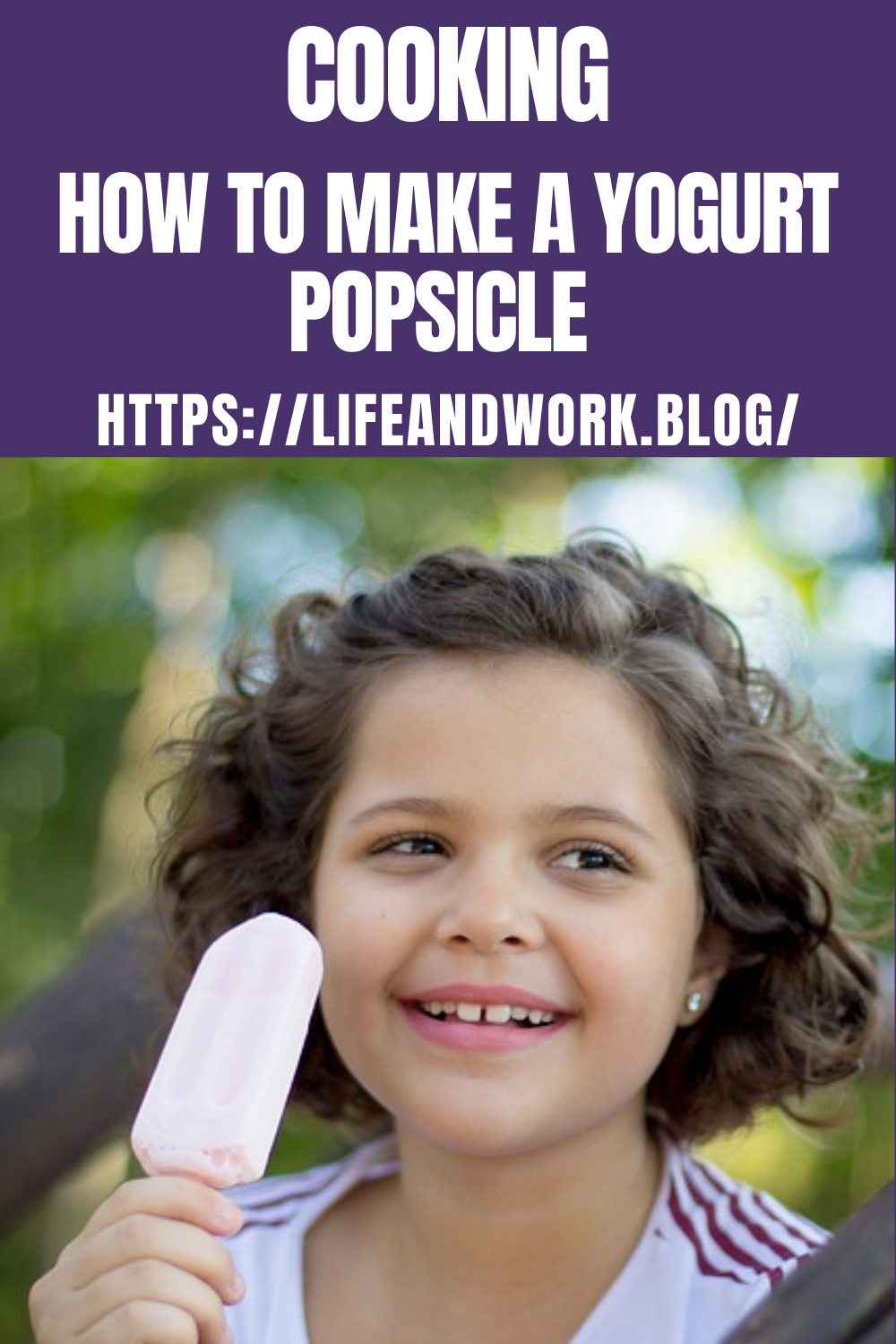 How to Make a Yogurt Popsicle