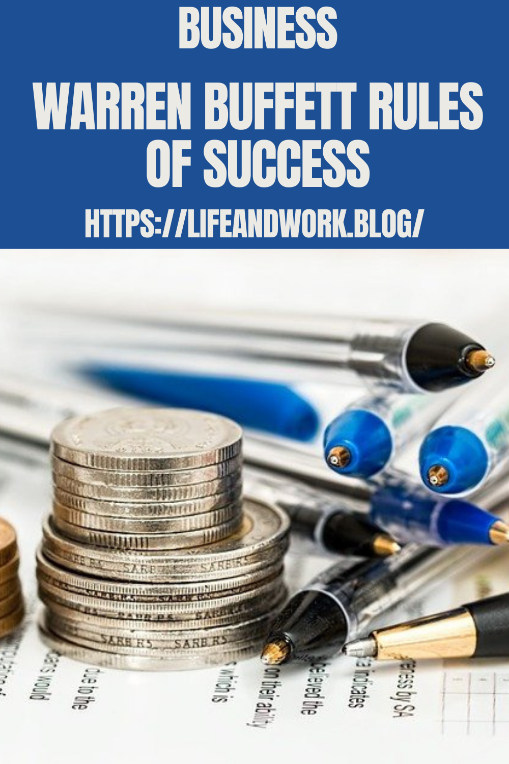 Business – Warren Buffett Rules Of Success