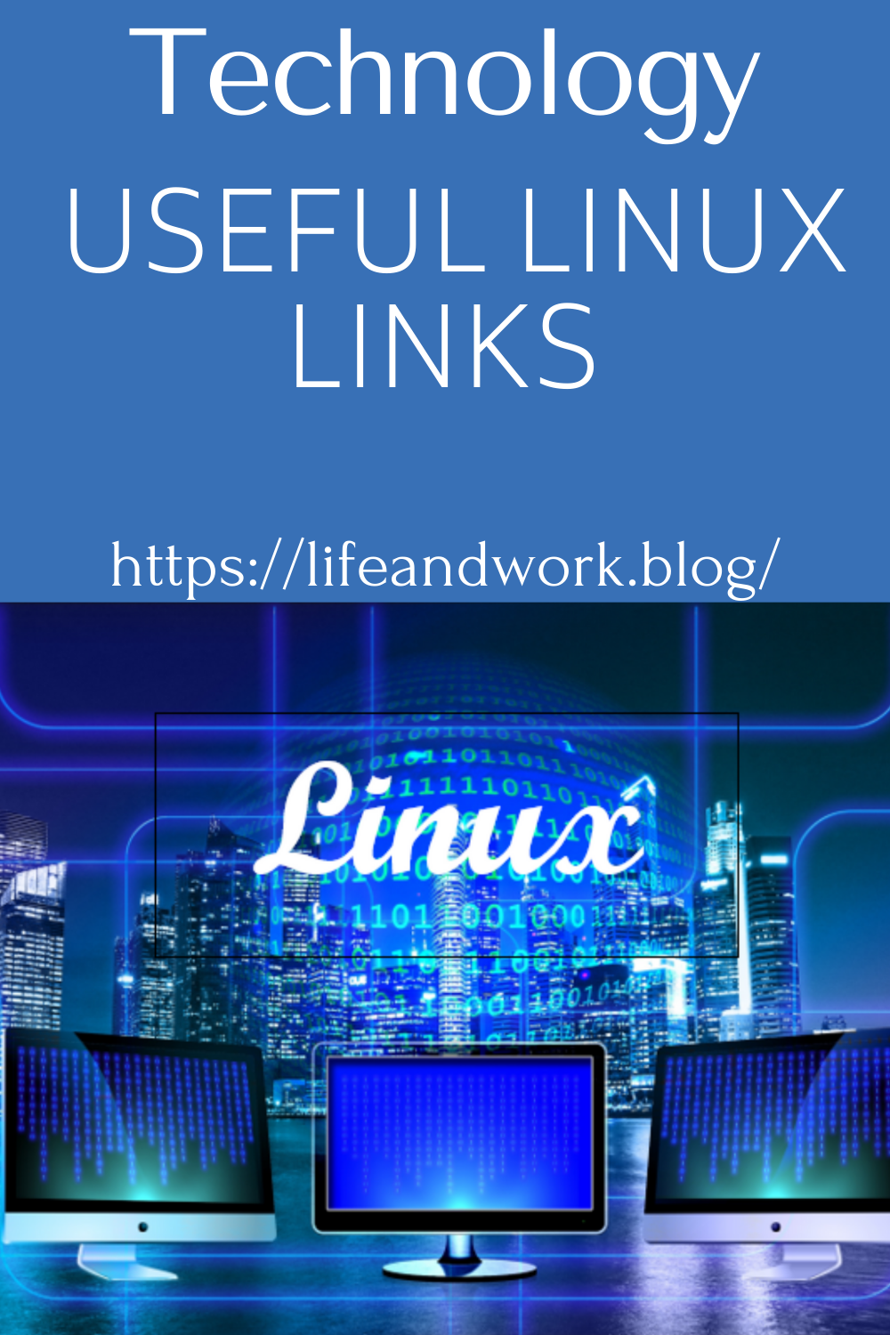 Technology – Useful Linux Links