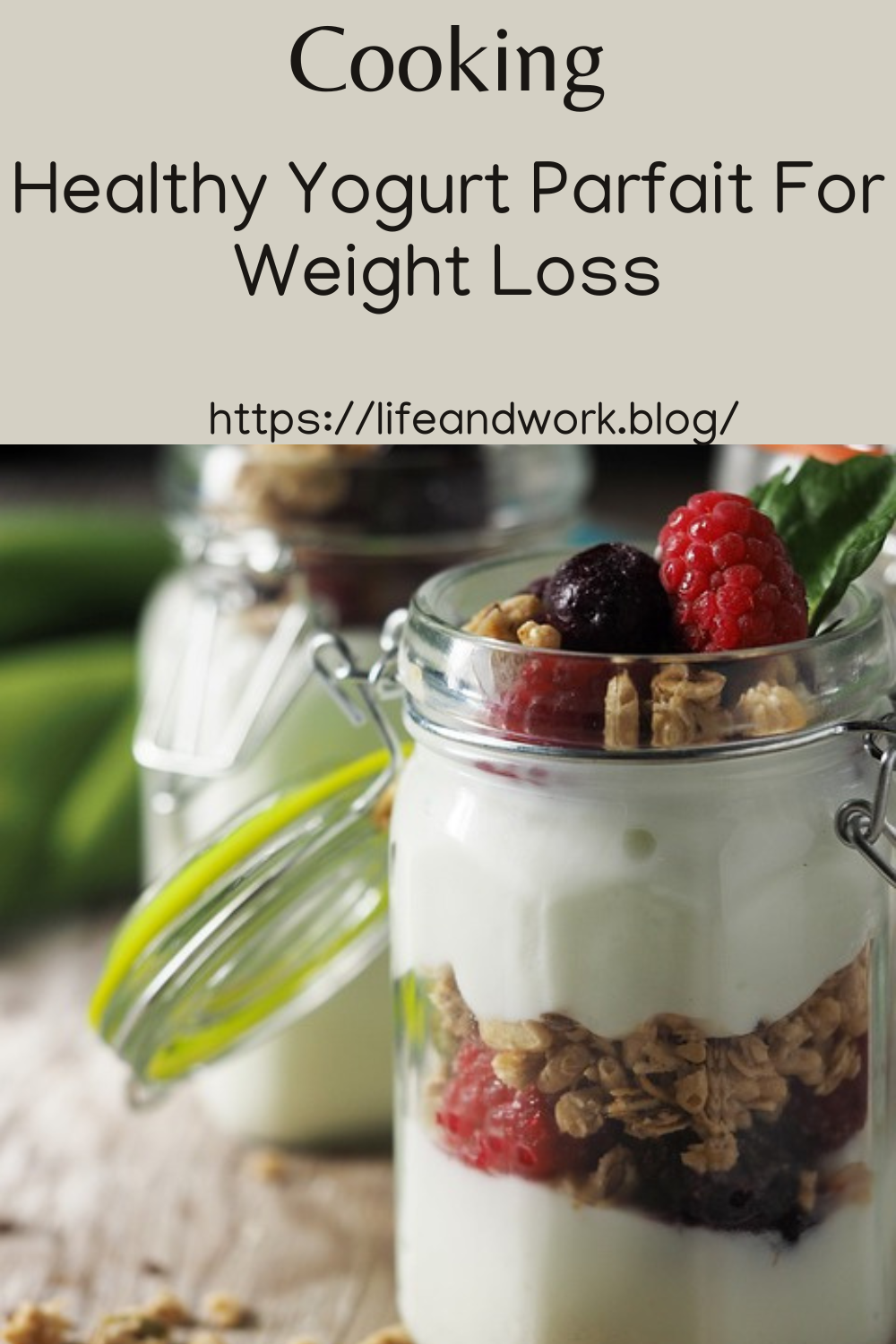 Healthy Yogurt Parfait For Weight Loss