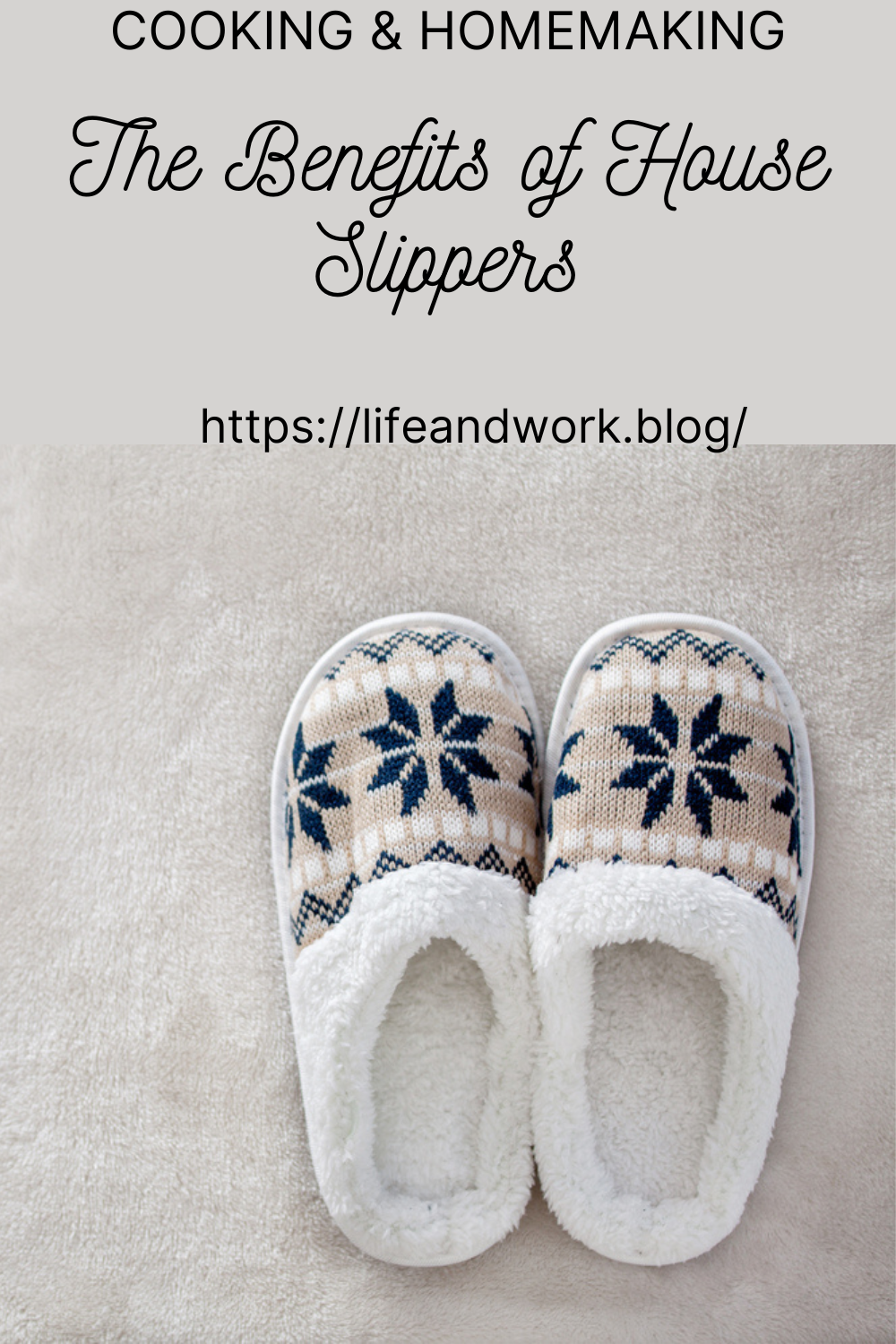 The Benefits of House Slippers