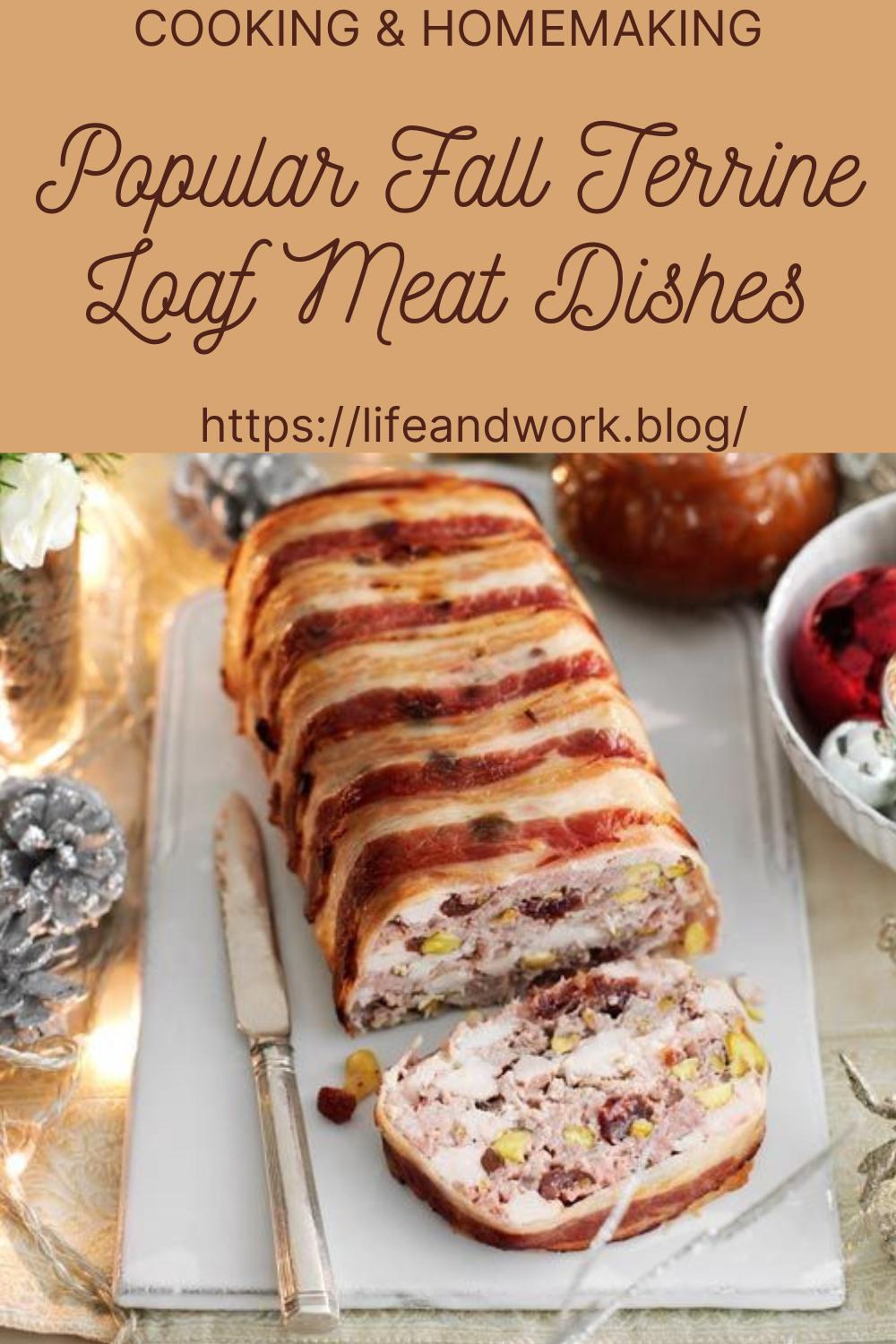 Popular Fall Terrine Loaf Meat Dishes